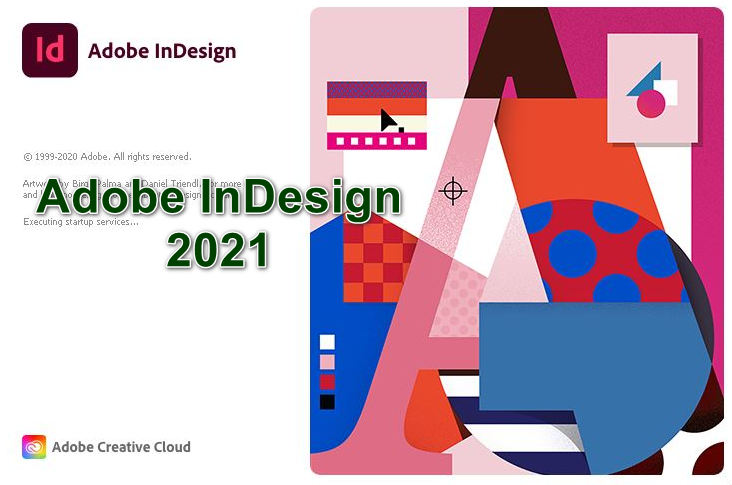 Download Adobe InDesign 2021 Full – Hướng dẫn cài đặt